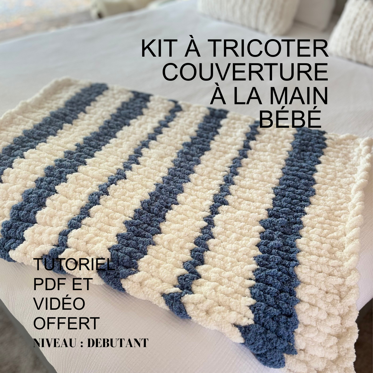 Kit couverture bébé